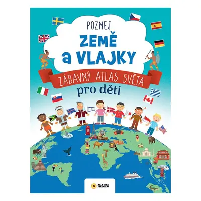 Poznej země a vlajky - Autor Neuveden