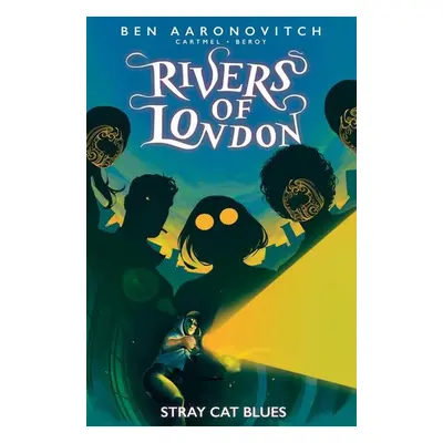 Rivers of London: Stray Cat Blues - Andrew Cartmel