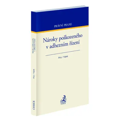 Nároky poškozeného v adhezním řízení - JUDr. František Púry