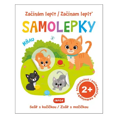 Začínám lepit/Začínam lepiť Samolepky Sešit s kočičkou/Zošit s mačičkou - Autor Neuveden