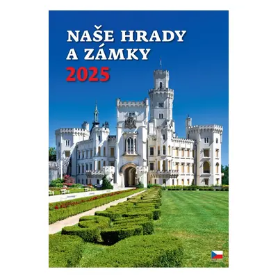 Naše hrady a zámky 2025 - nástěnný kalendář - Autor Neuveden