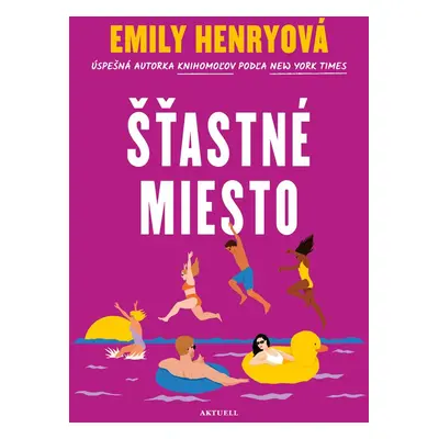 Šťastné miesto - Emily Henryová