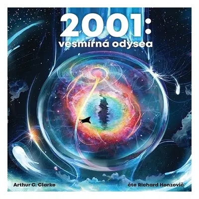 2001: Vesmírná odysea - Arthur C. Clarke