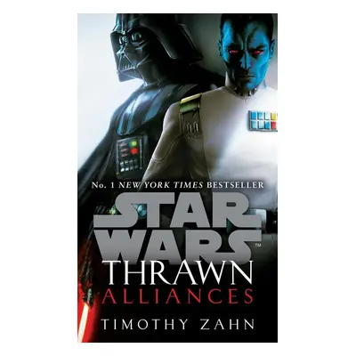 Thrawn: Alliances (Star Wars) - Timothy Zahn