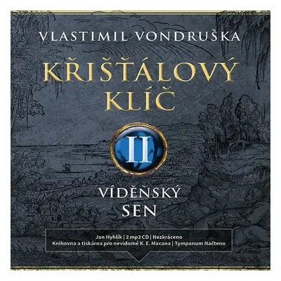 Křišťálový klíč II. - Vlastimil Vondruška