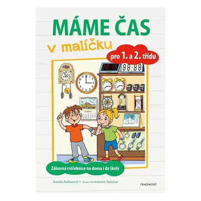 Máme čas v malíčku - Kamila Balharová