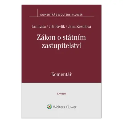 Zákon o státním zastupitelství Komentář - Jana Zezulová