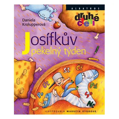 Josífkův pekelný týden - Daniela Krolupperová