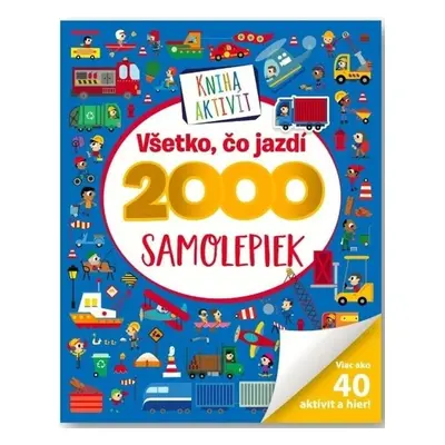 Všetko, čo jazdí 2000 samolepiek - Autor Neuveden