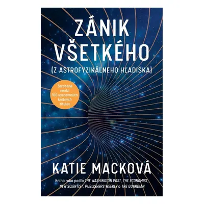 Zánik všetkého - Katie Macková