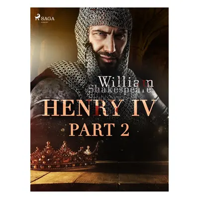 Henry IV, Part 2 - William Shakespeare