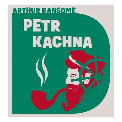 Petr Kachna - Arthur Ransome