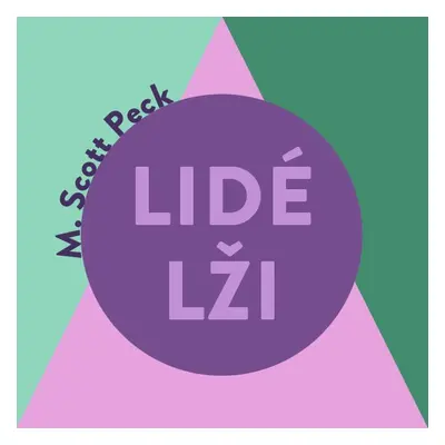 Lidé lži - M. Scott Peck