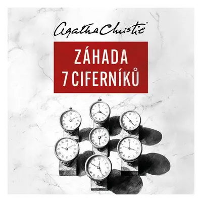 Záhada sedmi ciferníků - Agatha Christie