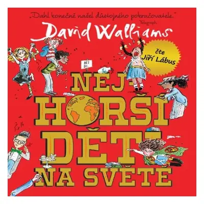 Nejhorší děti na světě 1 - David Walliams