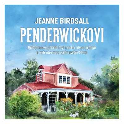 Penderwickovi - Jeanne Birdsall