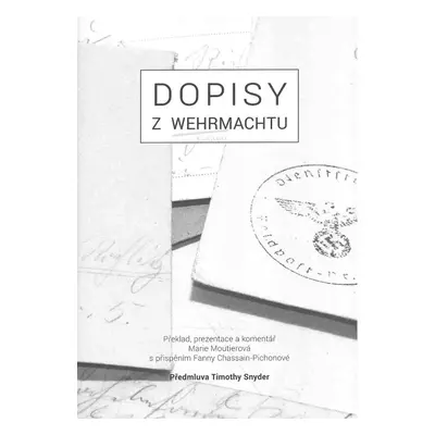 Dopisy z wehrmachtu - Marie Mountier