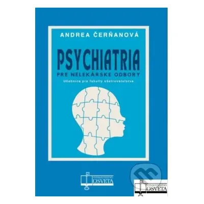 Psychiatria pre nelekárske odbory - Andrea Čerňanová