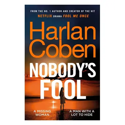 Nobody's Fool - Harlan Coben