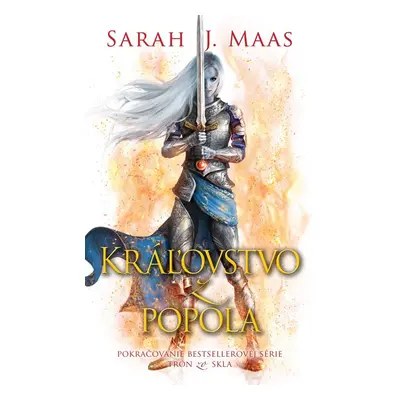 Kráľovstvo z popola - Sarah J. Maas