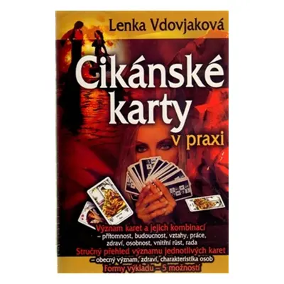 Cikánské karty v praxi - Lenka Vdovjaková