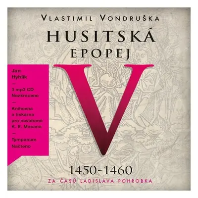 Husitská epopej V. - Vlastimil Vondruška