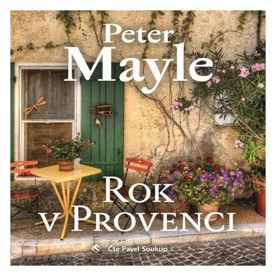 Rok v Provenci - Peter Mayle