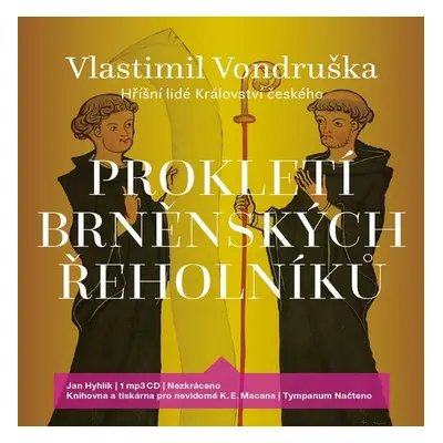 Prokletí brněnských řeholníků - Vlastimil Vondruška