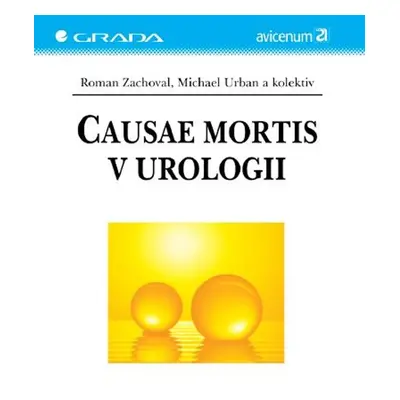 Causae mortis v urologii - Roman Zachoval