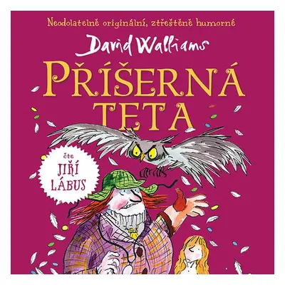 Příšerná teta - David Walliams