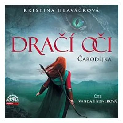 Dračí oči - Čarodějka - Kristina Hlaváčková