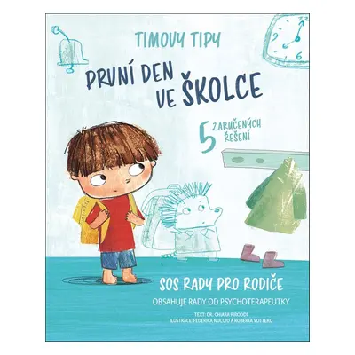 Timovy tipy První den ve školce - Chiara Piroddi