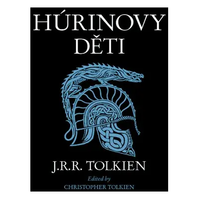 Húrinovy děti - J. R. R. Tolkien