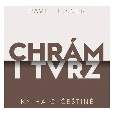 Chrám i tvrz - Pavel Eisner