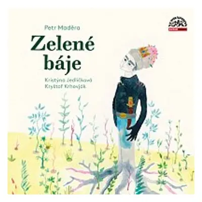 Zelené báje - Petr Maděra