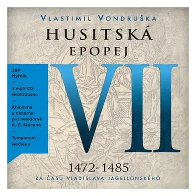 Husitská epopej VII - Vlastimil Vondruška