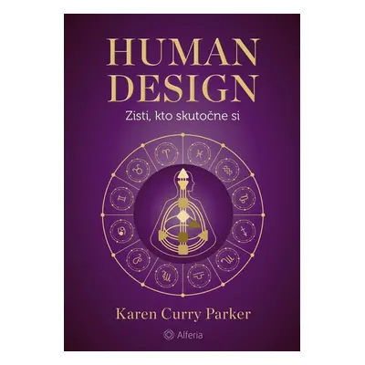 Human design - Karen Curry Parker