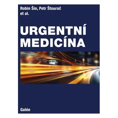 Urgentní medicína - Petr Štourač