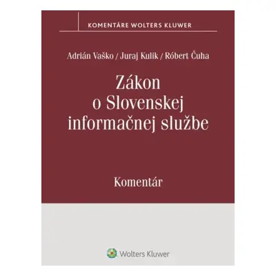 Zákon o Slovenskej informačnej službe - Róbert Čuha