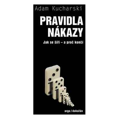 Pravidla nákazy - Adam Kucharski