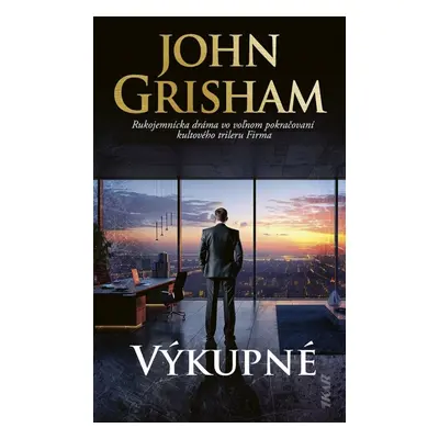 Výkupné - John Grisham