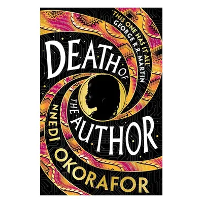 Death of the Author - Nnedi Okorafor