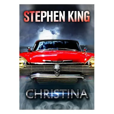 Christina - Stephen King