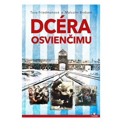 Dcéra Osvienčimu - Autor Neuveden