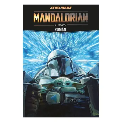 Star Wars - Mandalorian - 3. řada - Joe Schreiber