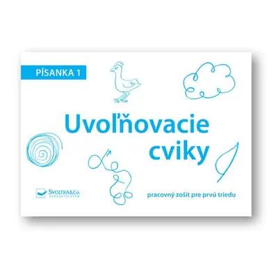 Uvoľňovacie cviky Písanka 1 - Autor Neuveden