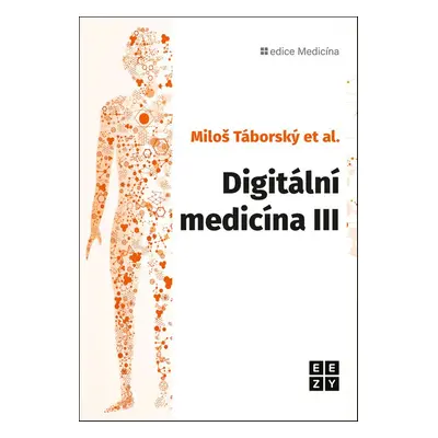 Digitální medicína - Miloš Táborský