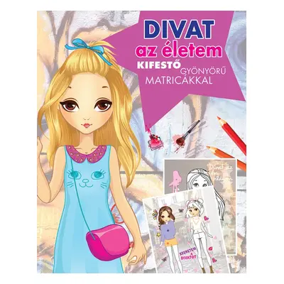 Divat az életem - Autor Neuveden