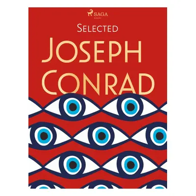 Selected Joseph Conrad - Joseph Conrad