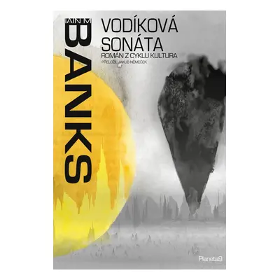 Vodíková sonáta - Iain Banks